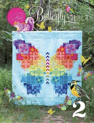 The Butterly Quilt 2nd Edition by Tula Pink - Front Cover